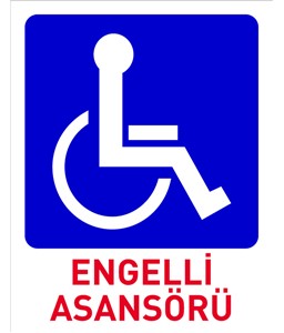 engelli asansörü etiketi, engelli asansörü etiketi