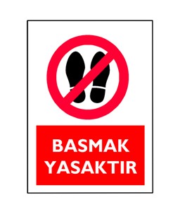 basmak yasaktır etiketi, basmak yasaktır etiketi