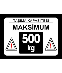 maksimum 500kg etiketi, maksimum 500kg etiketi