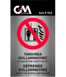 yangın ve deprem anında asansörü kullanmayın etiketi, yangın ve deprem anında asansörü kullanmayın etiketi